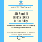 40° anniversario della Difesa Civica dell’Alto Adige – Provincia Autonoma di Bolzano.